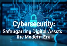 The Evolution of Cybersecurity: Safeguarding Digital Assets in the Modern Era