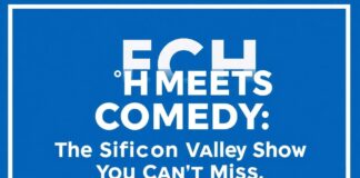 Tech Meets Comedy: The Silicon Valley Show You Can't Miss